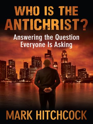 cover image of Who Is the Antichrist?